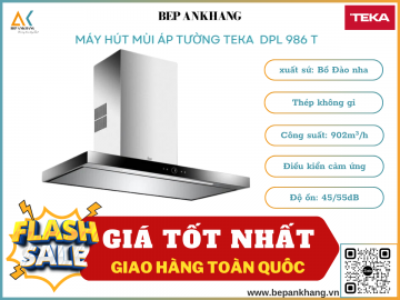 Máy Hút Mùi Teka DPL 986 T - Xuất Xứ Bồ Đào Nha